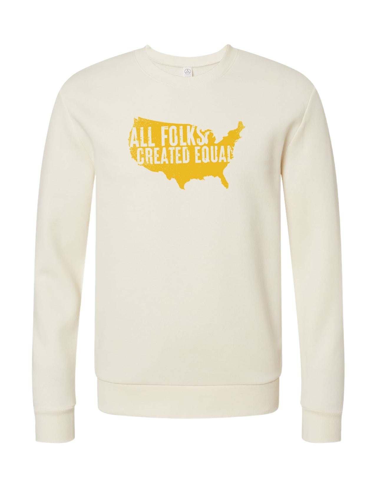 All Folks Created Equal Sweatshirt