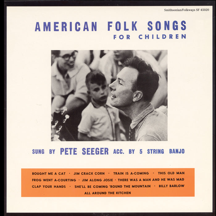 Pete Seeger-American Folk Songs for Children LP