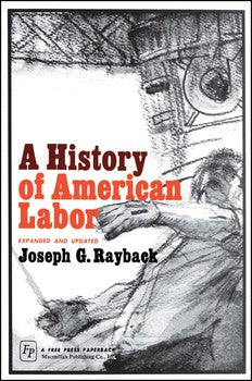 A History of American Labor